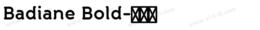 Badiane Bold字体转换